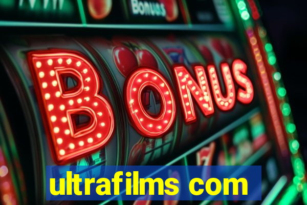 ultrafilms com